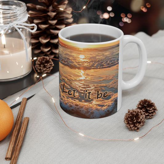 Ceramic Mug, (11oz, 15oz) - Let it be 2