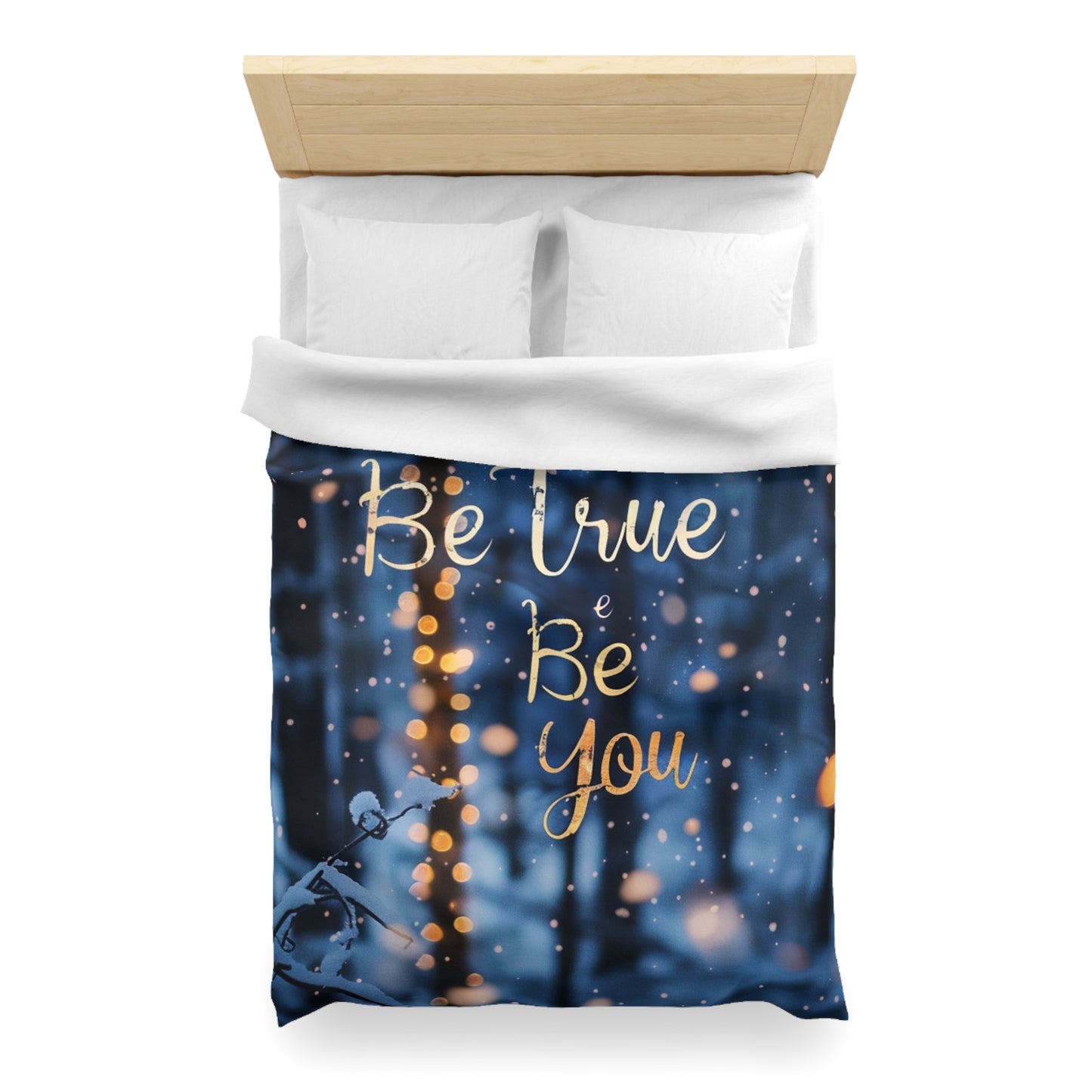 Microfiber Duvet Cover - Be true be you