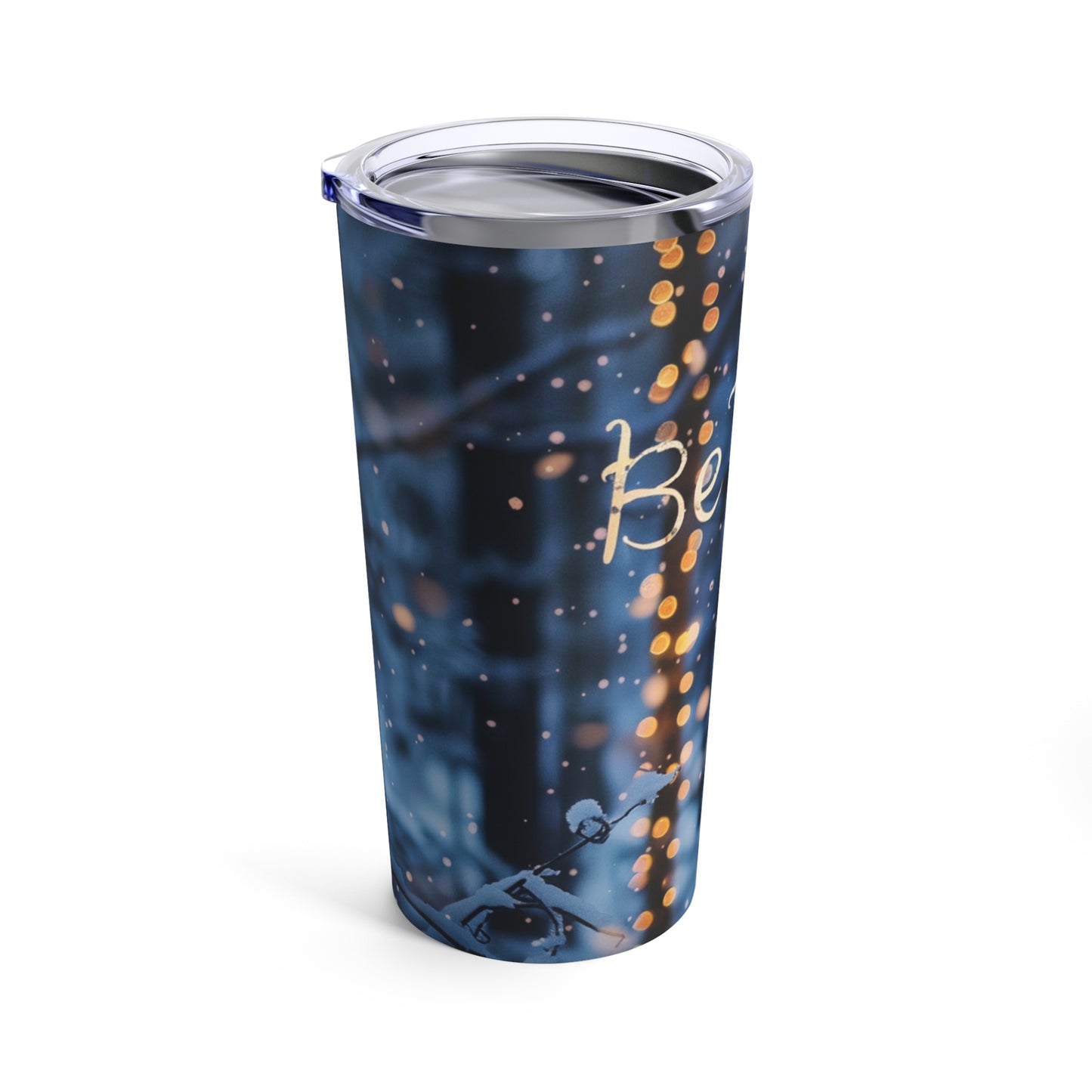 Tumbler 20oz - Be true be you