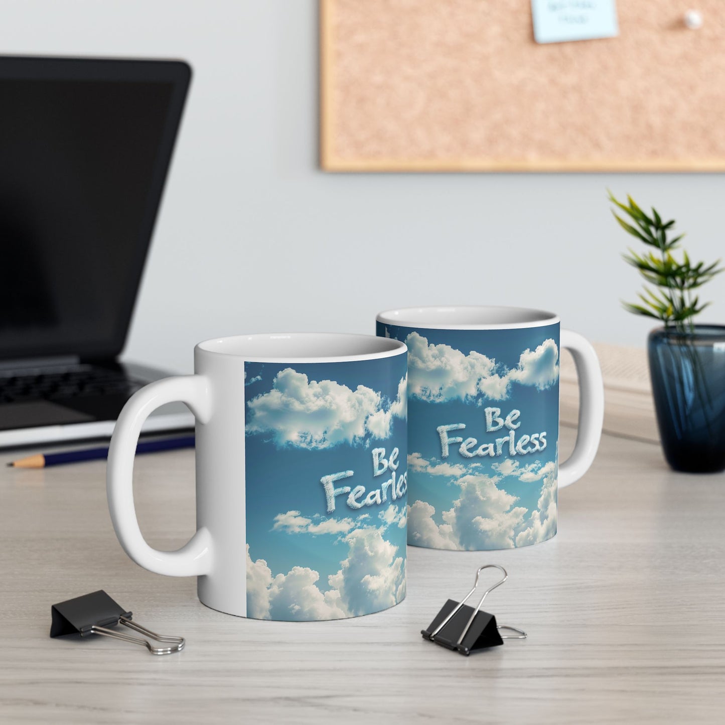 Ceramic Mug, (11oz, 15oz) - Be Fearless