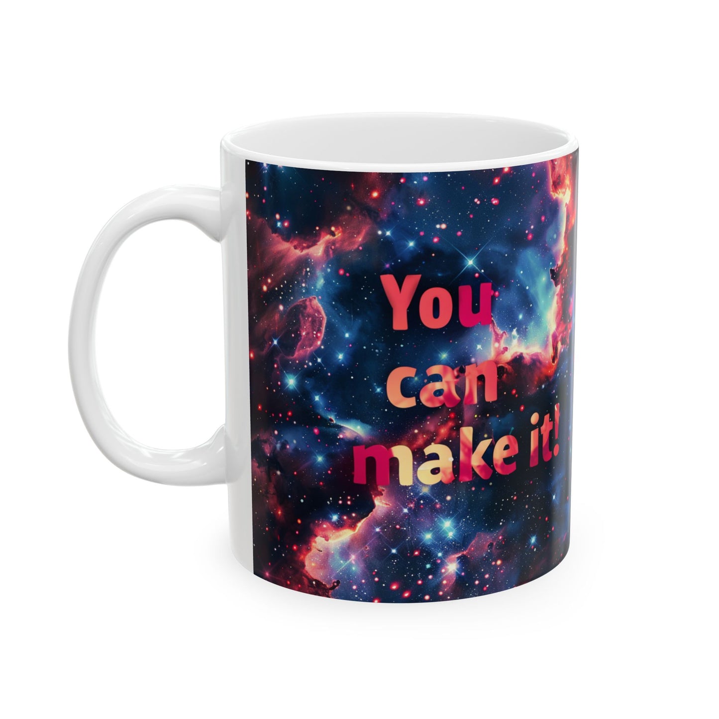 Ceramic Mug, (11oz, 15oz) - You can make it