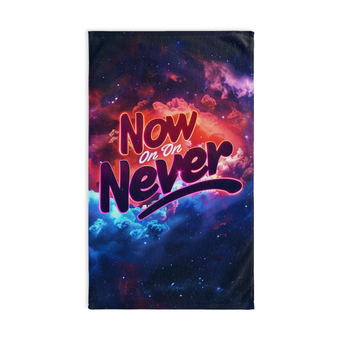 Hand Towel - Now Or Never