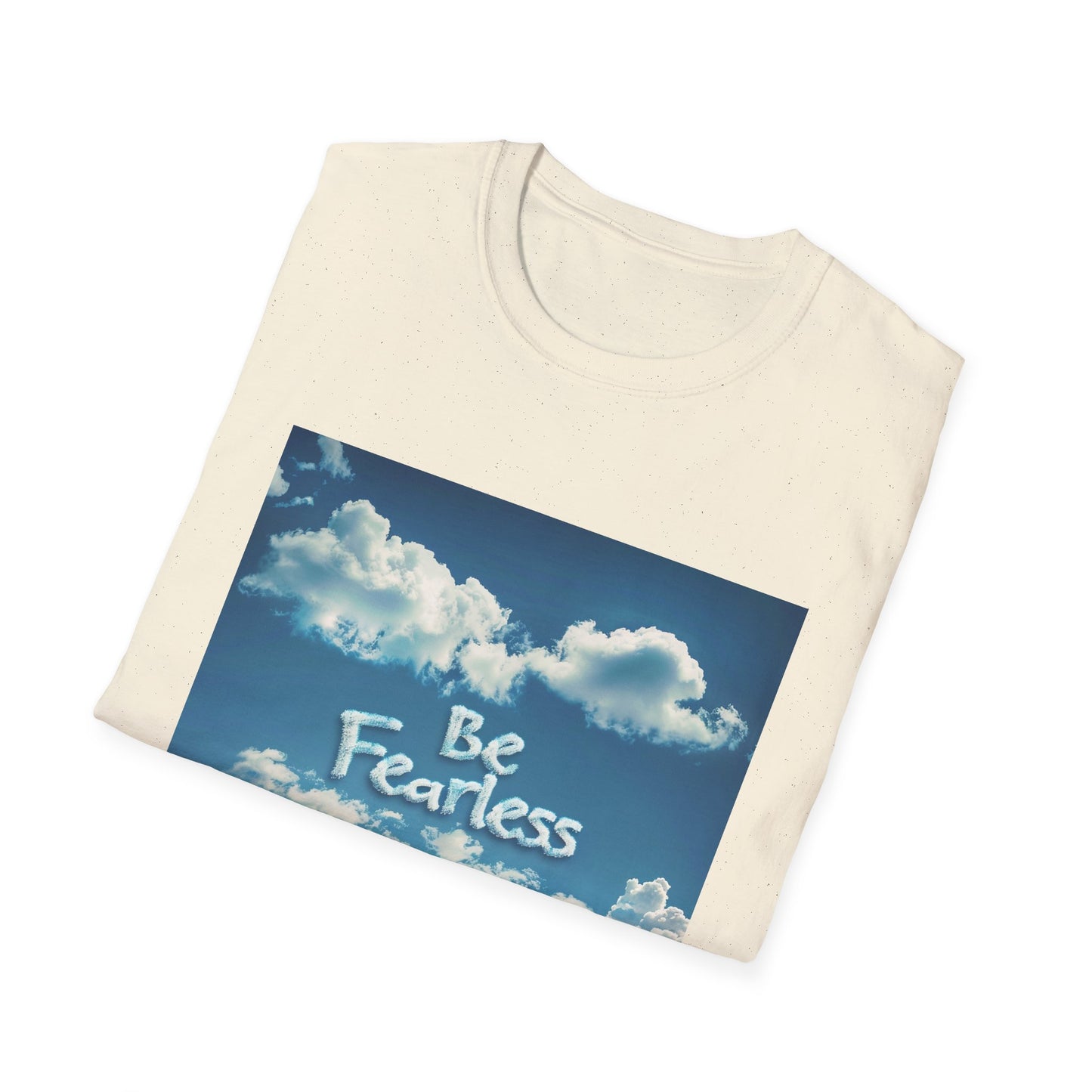 Unisex Softstyle T-Shirt - Be Fearless