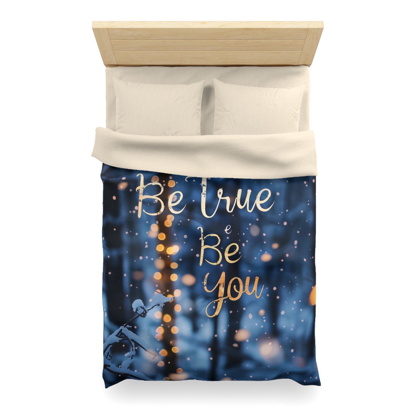 Microfiber Duvet Cover - Be true be you