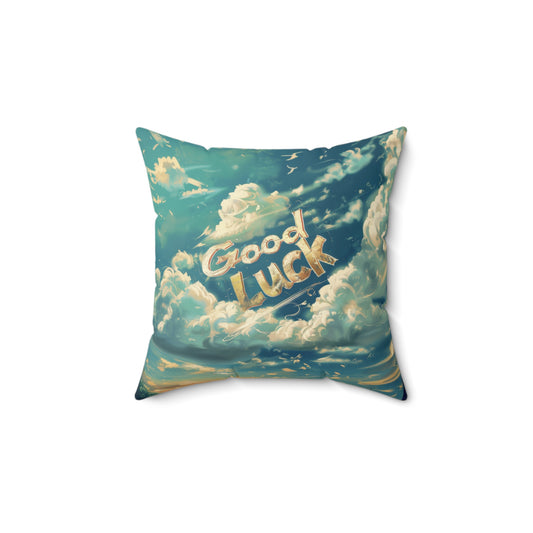 Spun Polyester Square Pillow - Good luck