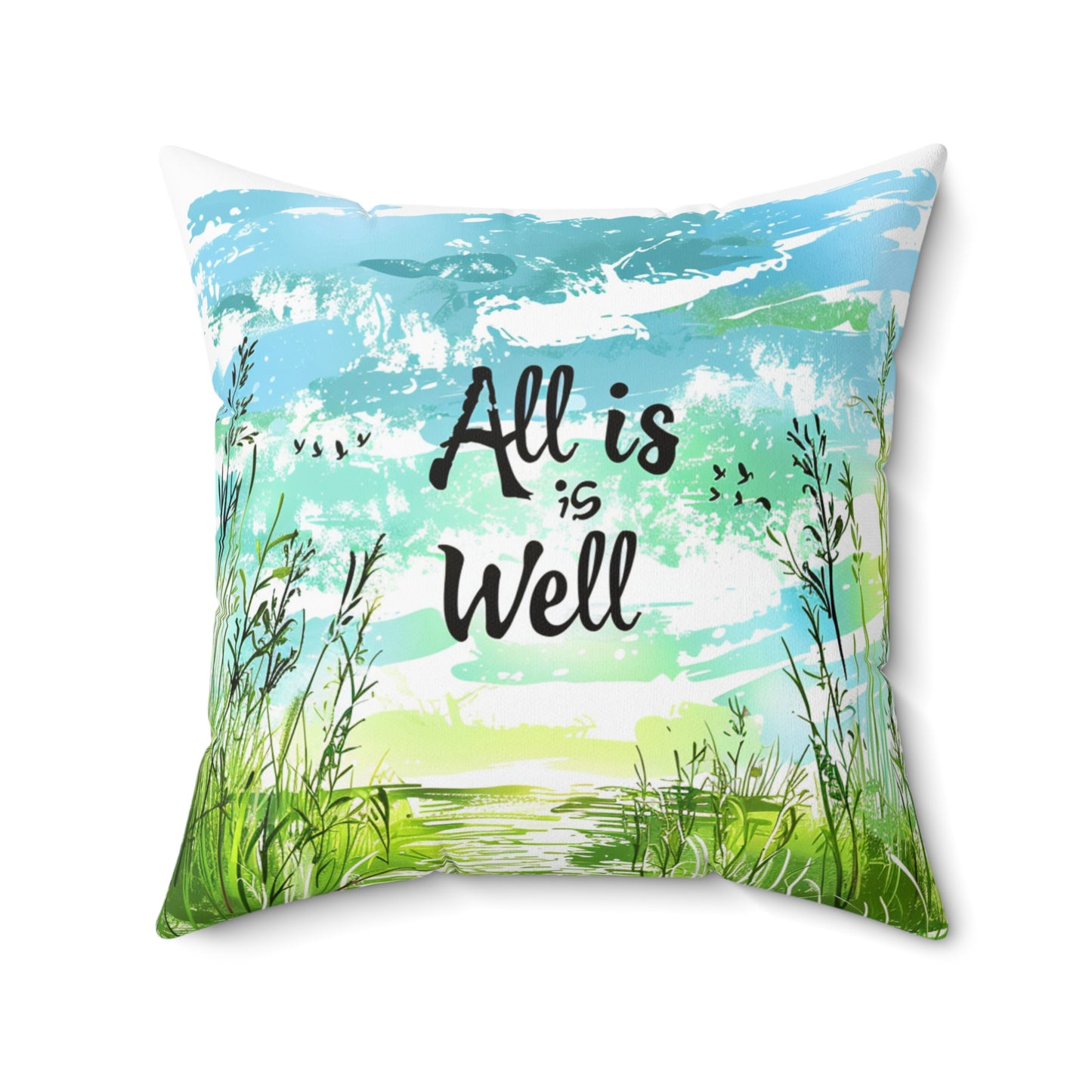 Spun Polyester Square Pillow - All is well