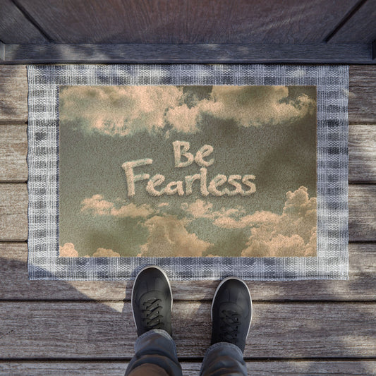 Doormat - Be Fearless