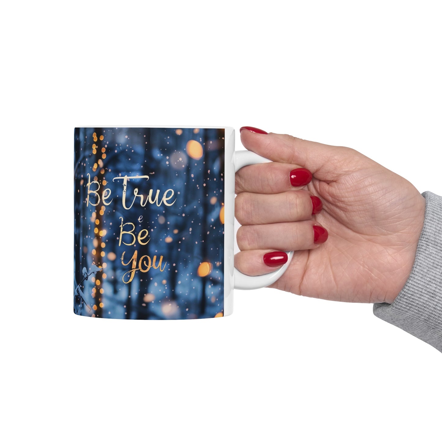 Ceramic Mug, (11oz, 15oz) - Be true be you