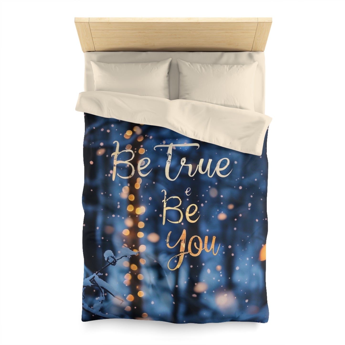 Microfiber Duvet Cover - Be true be you