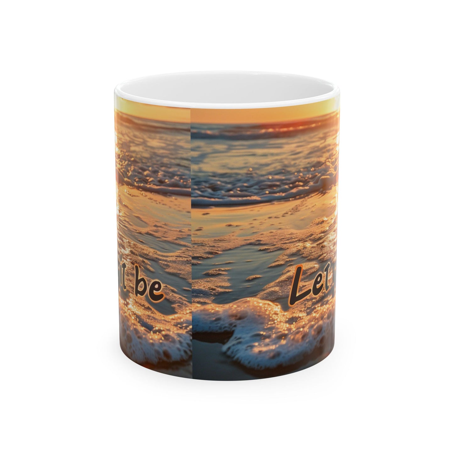 Ceramic Mug, (11oz, 15oz) - Let it be 2