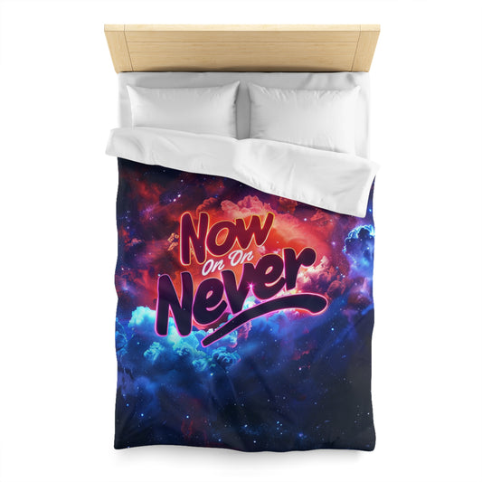 Microfiber Duvet Cover - Now Or Never