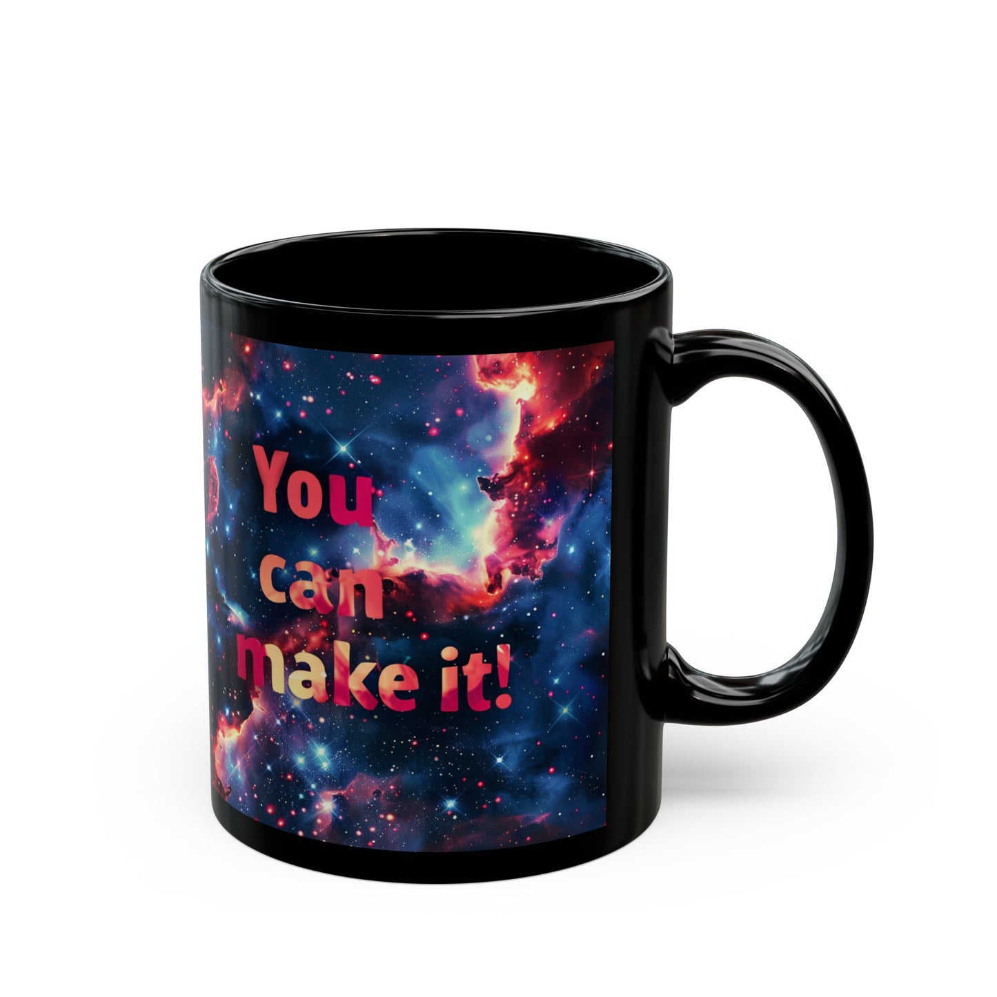 Black Mug (11oz, 15oz) - You can make it