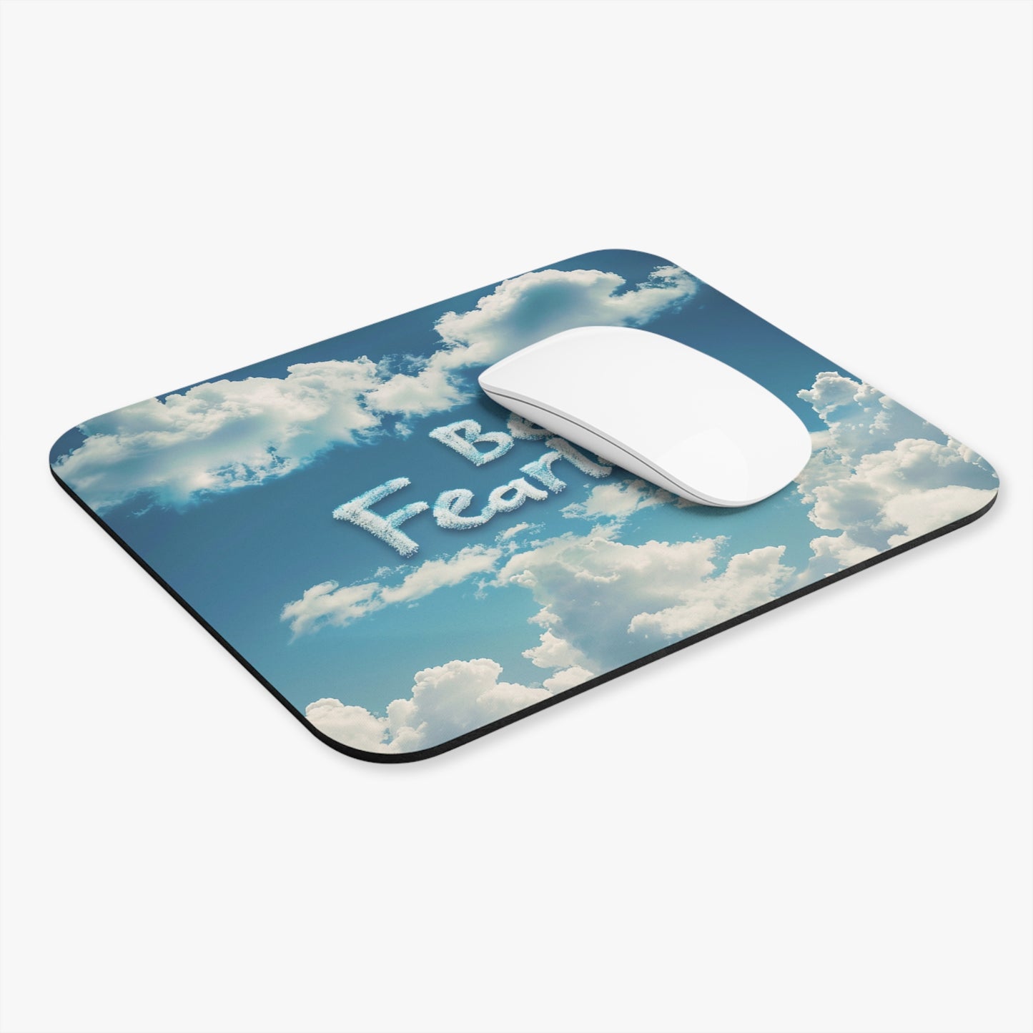 Mouse Pad (Rectangle) - Be Fearless