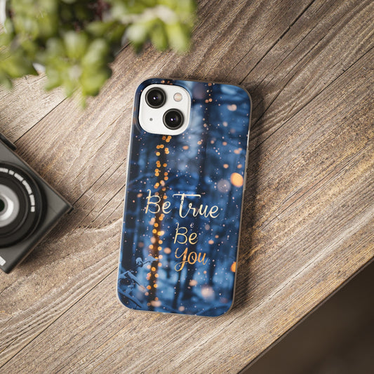 Flexi Cases - Be true be you