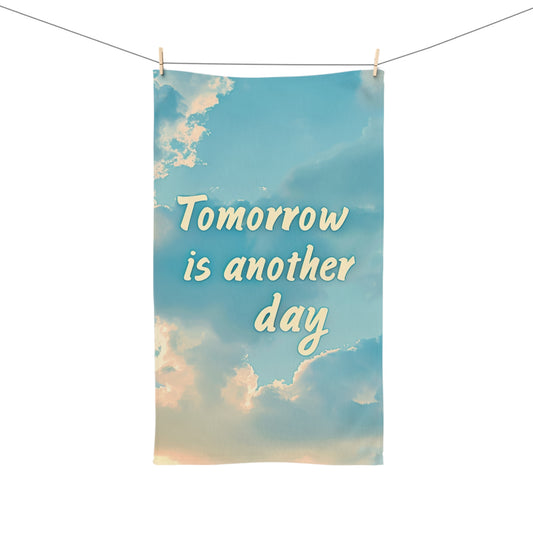 Hand Towel - Tomorrow is another day