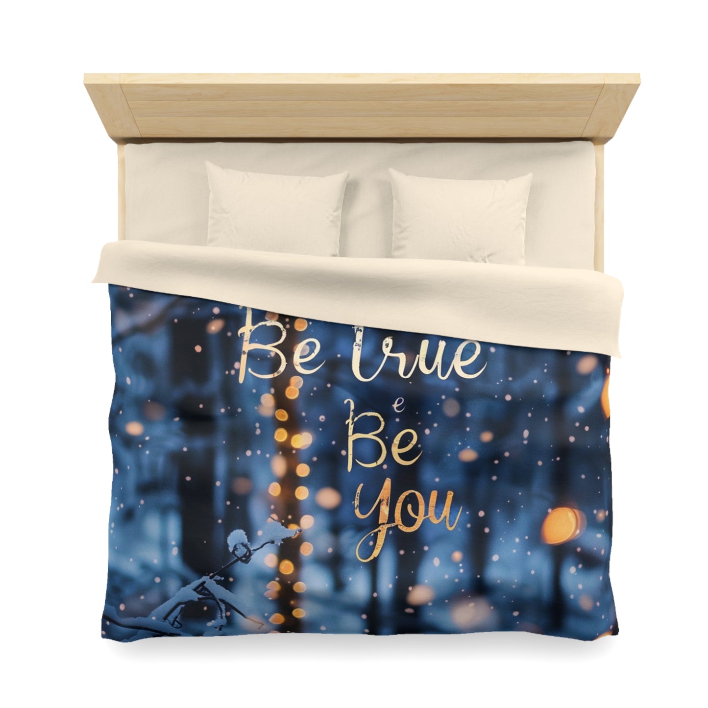 Microfiber Duvet Cover - Be true be you