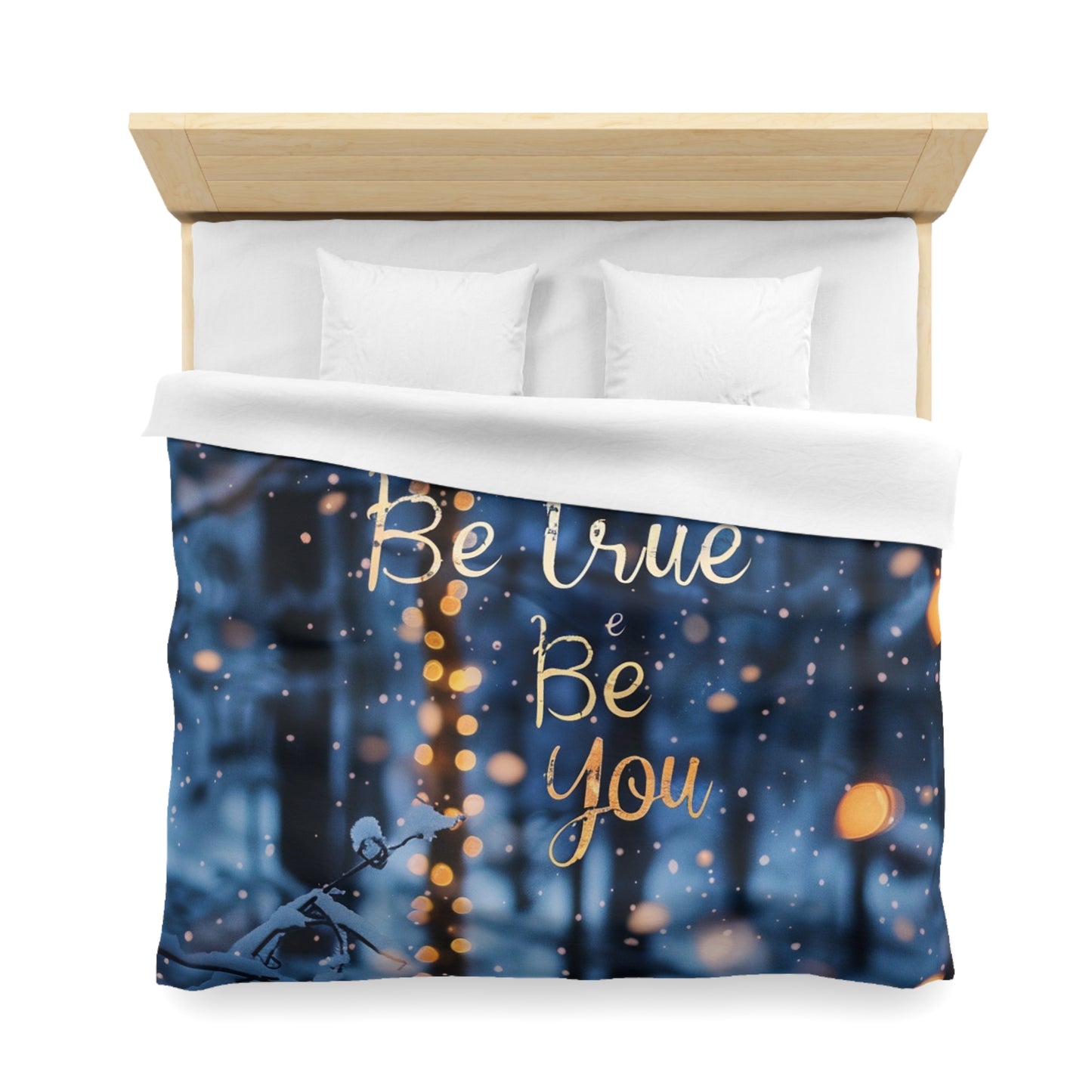 Microfiber Duvet Cover - Be true be you