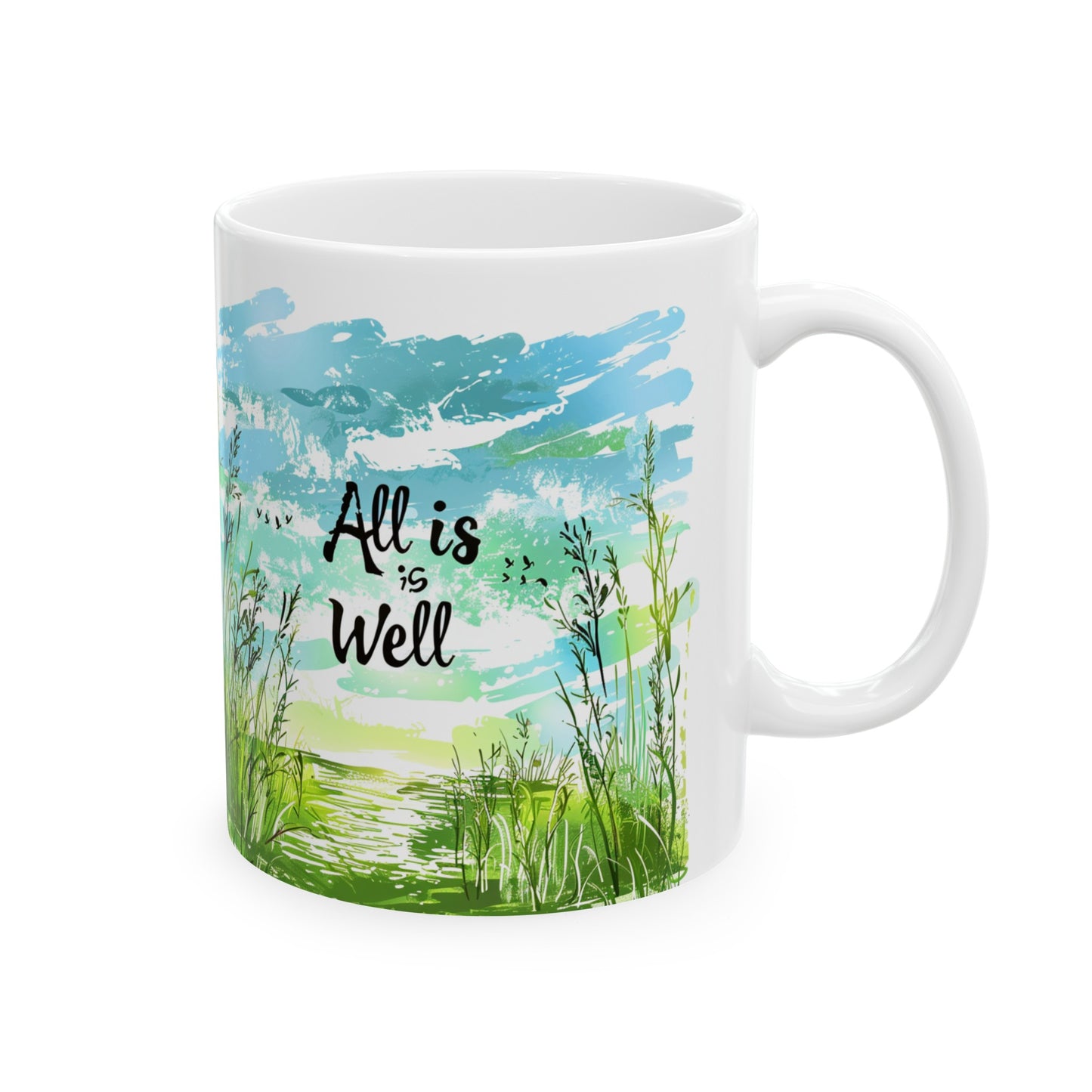 Ceramic Mug, (11oz, 15oz) - All is well