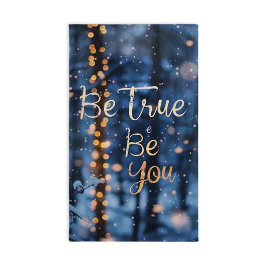 Hand Towel - Be true be you