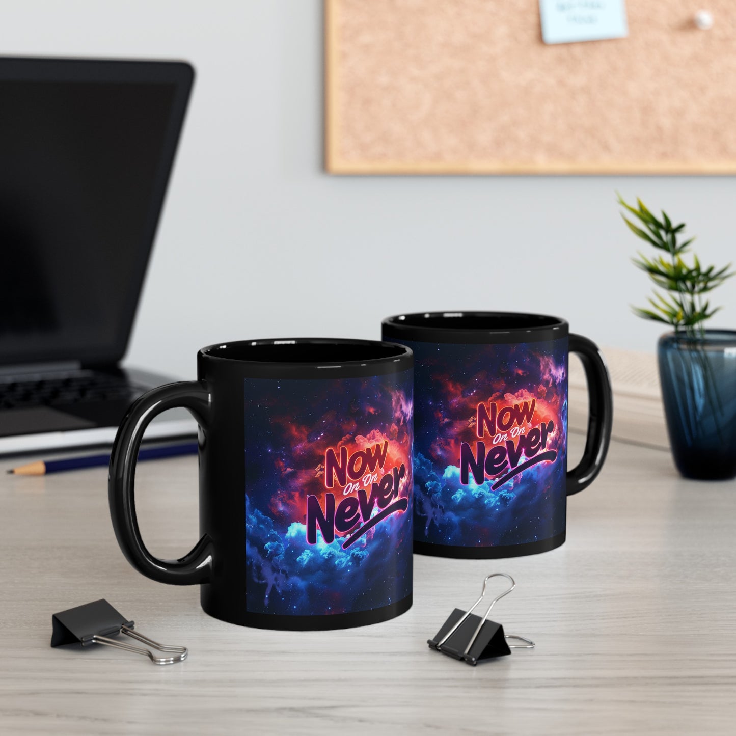 Black Mug (11oz, 15oz) - Now Or Never