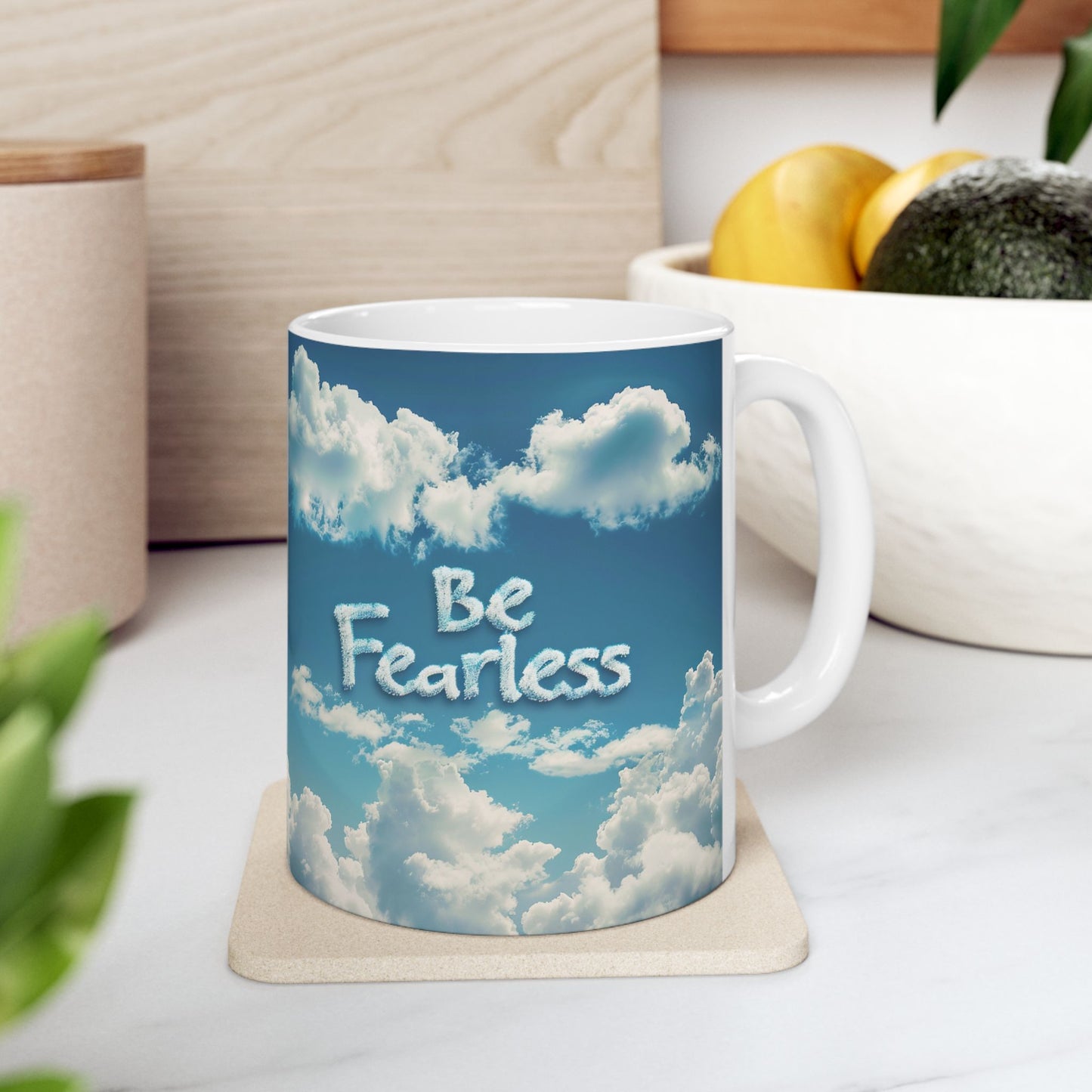 Ceramic Mug, (11oz, 15oz) - Be Fearless